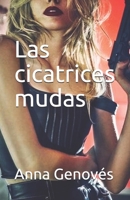 Las cicatrices mudas 1517129850 Book Cover