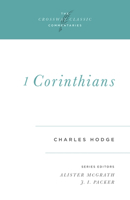 Commentary on the First Epistle to the Corinthians 0891078673 Book Cover