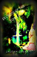 Secrets of the Forest 1533234175 Book Cover