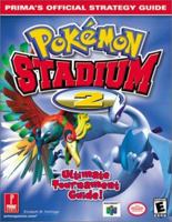 Pokemon Stadium 2: Prima's Official Strategy Guide 0761535470 Book Cover