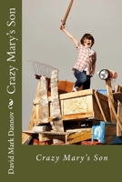 Crazy Mary's Son 1979243387 Book Cover