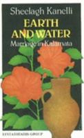 Earth and Water: Marriage in Kalamata 9602263822 Book Cover