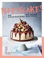 Pleesecakes: 60 AWESOME No-bake Cheesecake Recipes 1787132498 Book Cover