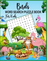 Birds Word Search Puzzle Book For Kids B088Y42F24 Book Cover