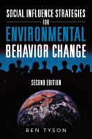 Social Influence Strategies for Environmental Behavior Change: Second Edition 1532056311 Book Cover