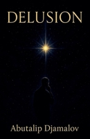Delusion B0FHSJXQWD Book Cover