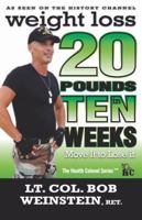 Weight Loss: Twenty Pounds in Ten Weeks- Move It to Lose It 0984178309 Book Cover