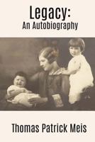 Legacy: An Autobiography 198572071X Book Cover