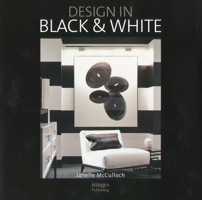 Design in Black & White 1864702915 Book Cover