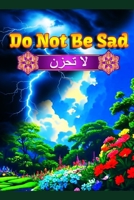 Do Not Be Sad B0FP86HBNV Book Cover