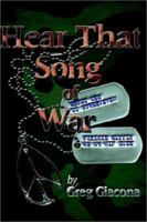 Hear That Song of War 1932303138 Book Cover