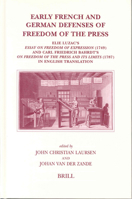 Early French and German Defenses of Freedom of the Press (Brill's Studies in Intellectual History, 113) (Brill's Studies in Intellectual History) 9004130179 Book Cover