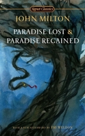 Paradise Lost and Paradise Regained 0451524748 Book Cover