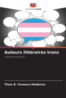 Auteurs littéraires trans: Littérature et genre 6206131572 Book Cover