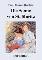 Die Sonne von St. Moritz 197908310X Book Cover