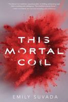 This Mortal Coil 1481496336 Book Cover