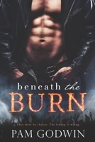 Beneath the Burn 1491269650 Book Cover