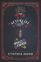 The Afterlife of Holly Chase 0062318519 Book Cover