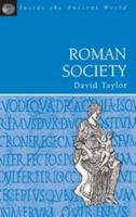Roman Society (Inside the Ancient World) 1853995533 Book Cover