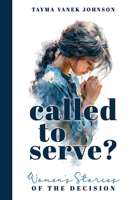 Called to Serve? 1462151000 Book Cover