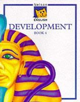 Nelson English - Book 4 Evaluation Pack: Nelson English - Development Book 4: Development Bk. 4 0174245351 Book Cover