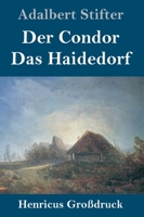 Der Kondor Das Heidedorf 1482751941 Book Cover