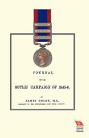 Journal of the Sutlej Campaign of 1845-6: And Also of Lord Hardinge's Tour 1845747348 Book Cover