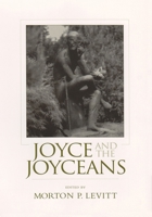 Joyce and the Joyceans (Irish Studies (Syracuse University Press)) 0815629303 Book Cover