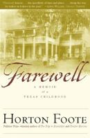 Farewell: A Memoir of a Texas Childhood 0684844397 Book Cover