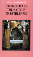 The Basilica of the Nativity in Bethlehem 9652202347 Book Cover