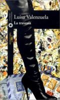 La Travesia / the Journey (La Otra Orilla) 9681909526 Book Cover