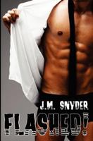Flashed! 146106449X Book Cover