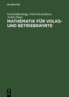 Mathematik Fur Volks- Und Betriebswirte 3486274244 Book Cover