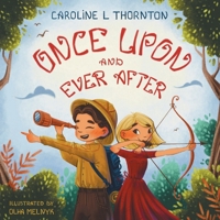 Once Upon and Ever After 1789727383 Book Cover