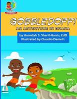 Goobledoff!: An Adventure in Ghana 1642043052 Book Cover