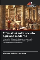 Riflessioni sulla società egiziana moderna (Italian Edition) 6206552381 Book Cover