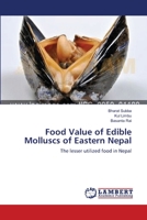 Food Value of Edible Molluscs of Eastern Nepal 3659215848 Book Cover