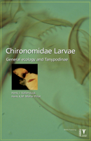 Chironomidae Larvae, Vol. 1: Tanypodinae: General Ecology and Tanypodinae 9050112595 Book Cover