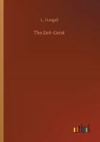 The Zeit-Geist 1984029177 Book Cover