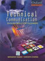 Technical Communication: English Skills for Engineers. Meenakshi Raman and Sangeeta Sharma 0195695747 Book Cover