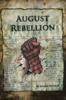 August Rebellion 1532016824 Book Cover