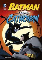 Batman vs. Catwoman 1434260135 Book Cover