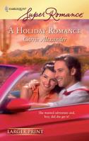 A Holiday Romance 0373715676 Book Cover