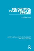 Pastoral Fulbe Family in Gwandu 0198231644 Book Cover