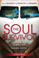 The Soul Survivor 0768439582 Book Cover