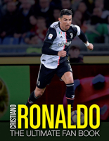 Cristiano Ronaldo: The Ultimate Fan Book 1780979207 Book Cover