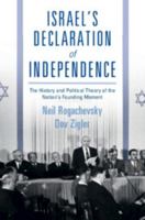 Israel's Declaration of Independence: The History and Political Theory of the Nation's Founding Moment 1316514773 Book Cover