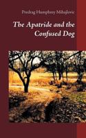 The Apatride and the Confused Dog 917699550X Book Cover