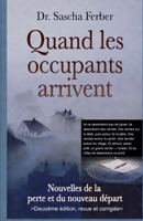 Quand les occupants arrivent (French Edition) B0GWT25GFB Book Cover