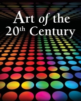 Art of the 20th century 1781602352 Book Cover